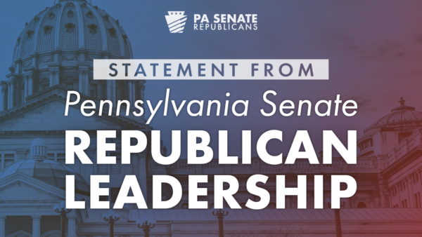 PA Senate Leaders Issue Statement on Supreme Court Ruling